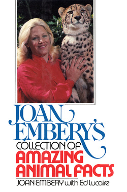 Joan Embery's Collection of Amazing Animal Facts book